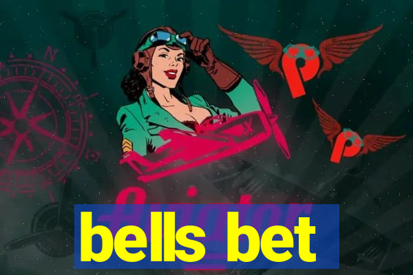 bells bet